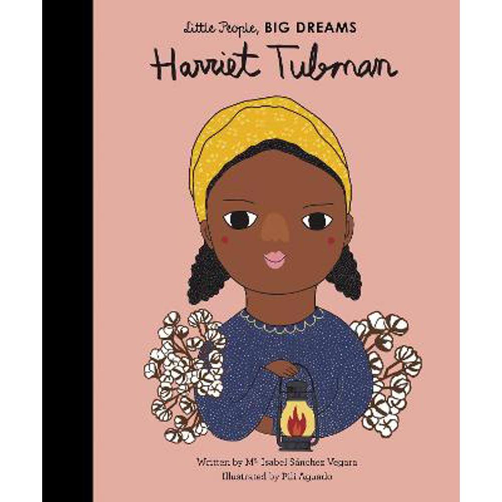 Harriet Tubman: Volume 14 (Hardback) - Maria Isabel Sanchez Vegara